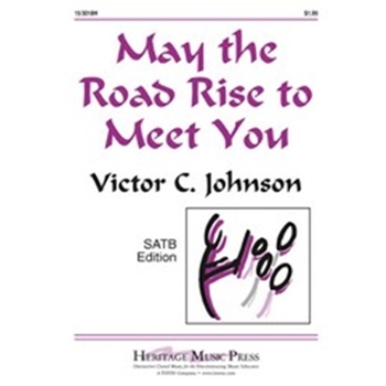 May The Road Rise To Meet You