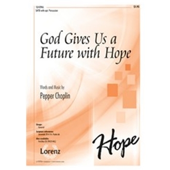God Gives Us A Future With Hope