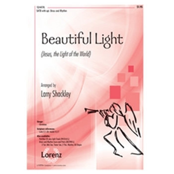 Beautiful Light (Jesus The Light Of the World)
