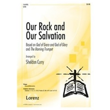 Our Rock & Our Salvation