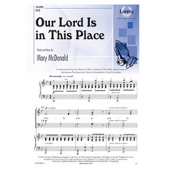 Our Lord Is In This Place