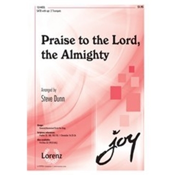Praise To The Lord The Almighty