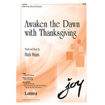 Awaken The Dawn With Thanksgiving