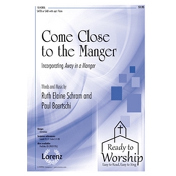 Come Close To The Manger