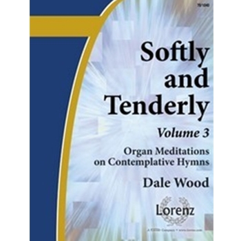 Softly & Tenderly Volume 3