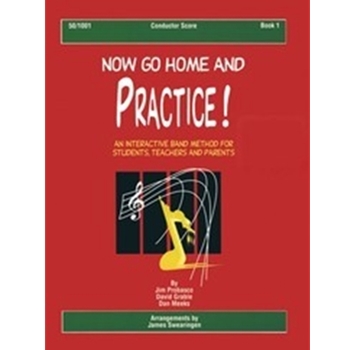 Now Go Home & Practice  Bk 1