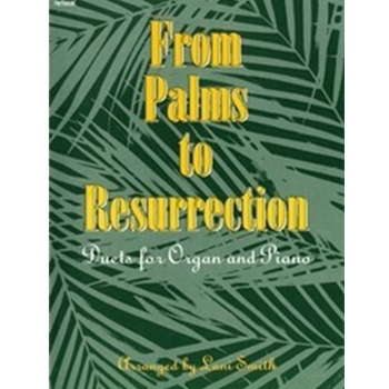 From Palms To Resurrection