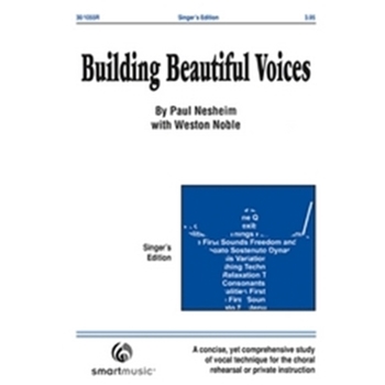 Building Beautiful Voices