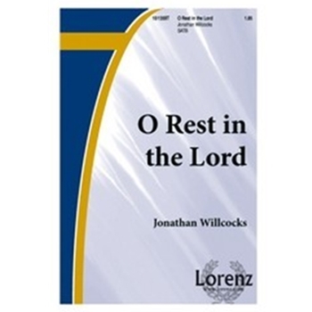 O Rest In The Lord