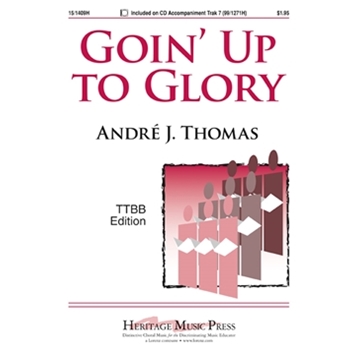 Goin' Up To Glory