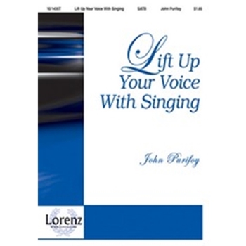Lift Up Your Voice With Singing