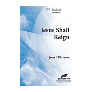 Jesus Shall Reign