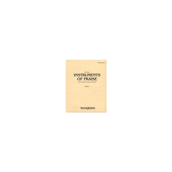 Instruments of Praise, Vol. 1: Alto Saxophone - Insert only