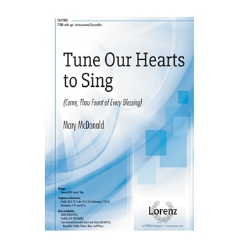 Tune Our Hearts to Sing