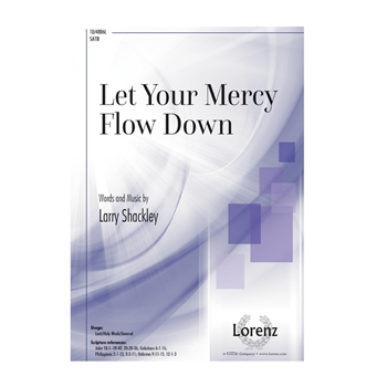Let Your Mercy Flow Down