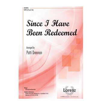 Since I Have Been Redeemed