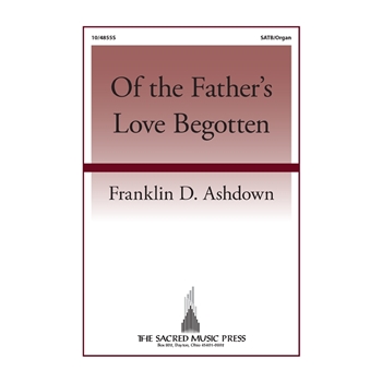 Of the Father's Love Begotten