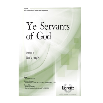 Ye Servants of God