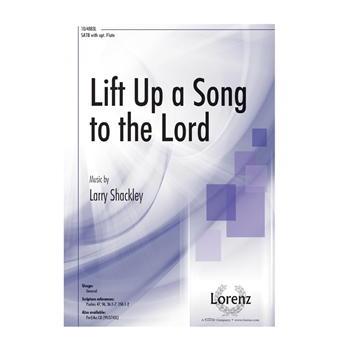 Lift Up a Song to the Lord
