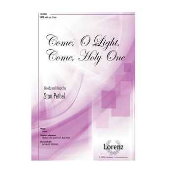 Come O Light Come Holy One