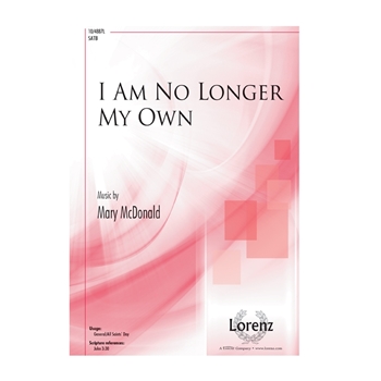 I Am No Longer My Own