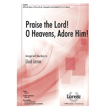 Praise the Lord O Heavens Adore Him