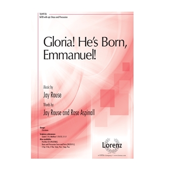 Gloria He’s Born Emmanuel