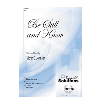 Be Still and Know