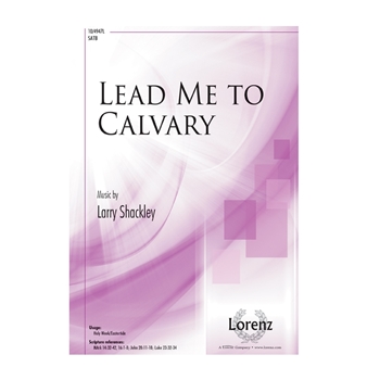 Lead Me to Calvary