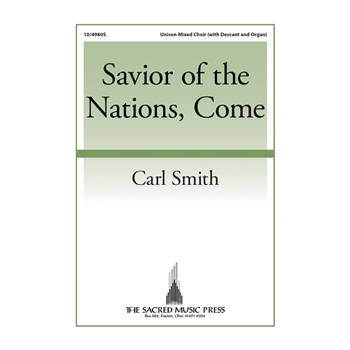 Savior of the Nations Come