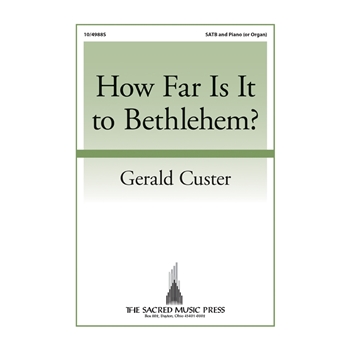 How Far Is It to Bethlehem