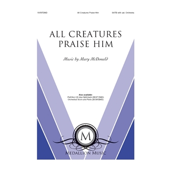 All Creatures Praise Him