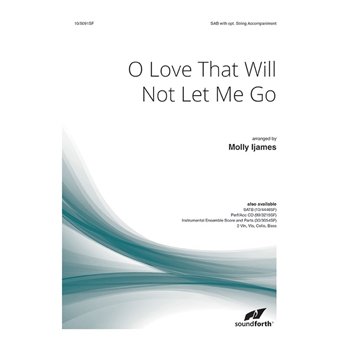 O Love That Will Not Let Me Go