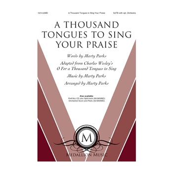 Thousand Tongues to Sing Your Praise