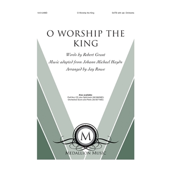 O Worship the King
