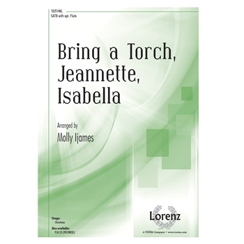 Bring a Torch Jeannette Isabella