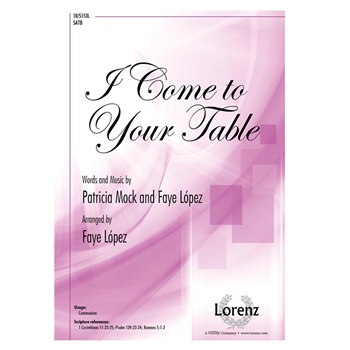 I Come to Your Table