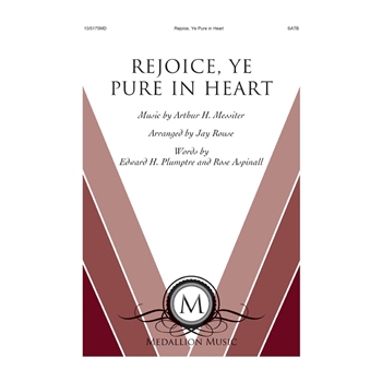 Rejoice Ye Pure in Heart