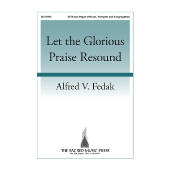 Let the Glorious Praise Resound