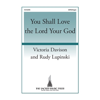You Shall Love the Lord Your God