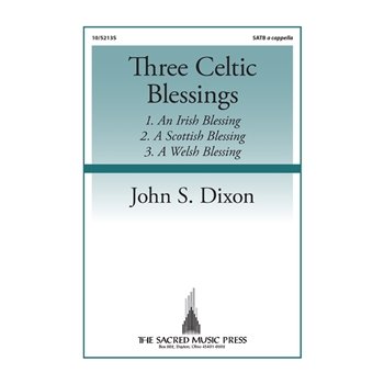 Three Celtic Blessings