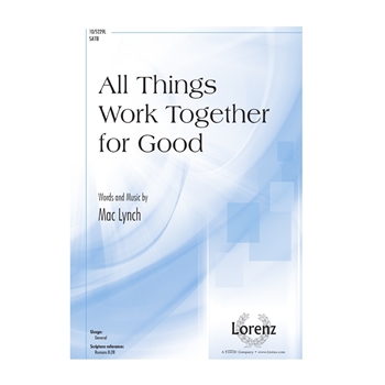 All Things Work Together for Good