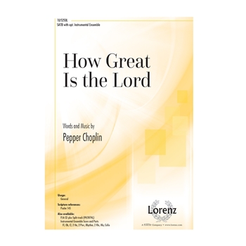 How Great Is the Lord