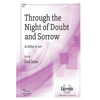 Through the Night of Doubt and Sorrow