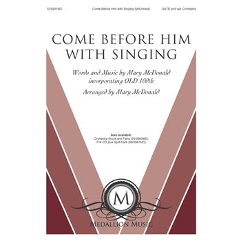 Come Before Him with Singing