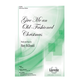 Give Me an Old-Fashioned Christmas