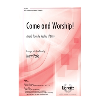 Come and Worship - Angels from the Realms of Glory
