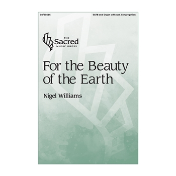 For the Beauty of the Earth