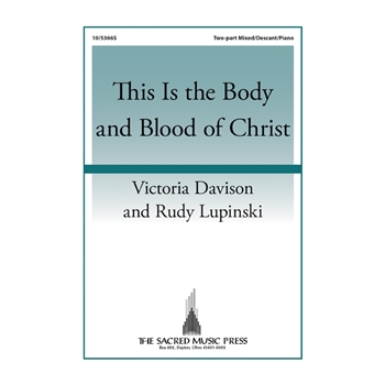 This Is the Body and Blood of Christ