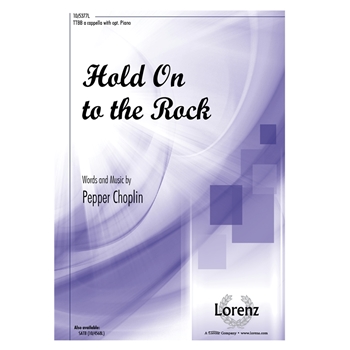 Hold On to the Rock